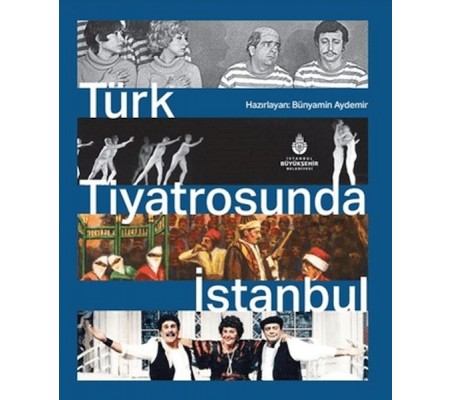 Türk Tiyatrosunda İstanbul