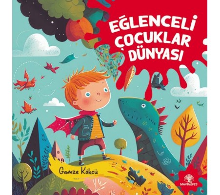 Eğlenceli Çocuklar Dünyası Eğlenceli Çocuklar Dünyası