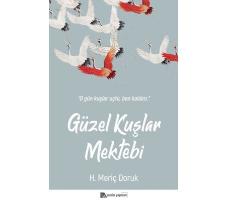 Güzel Kuşlar Mektebi