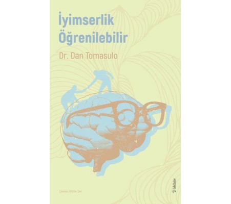 İyimserlik Öğrenilebilir İyimserlik Öğrenilebilir