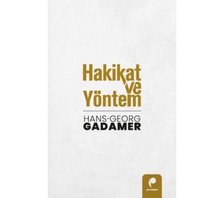 Hakikat Ve Yöntem