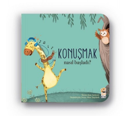 Nasıl Başladı - Konuşmak