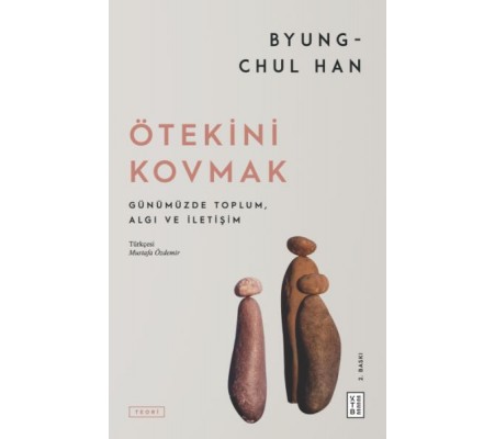 Ötekini Kovmak Ötekini Kovmak