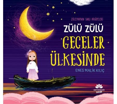 Zülü Zülü Geceler Ülkesinde Zülü Zülü Geceler Ülkesinde