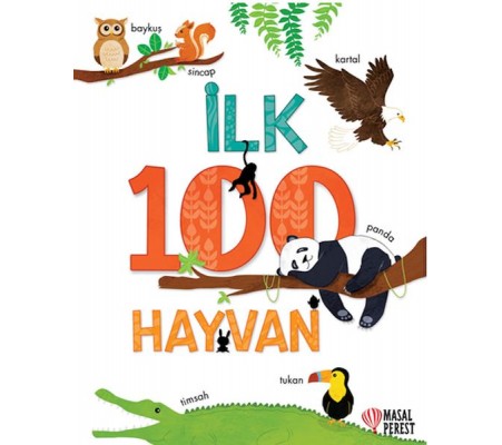 İlk 100 Hayvan İlk 100 Hayvan