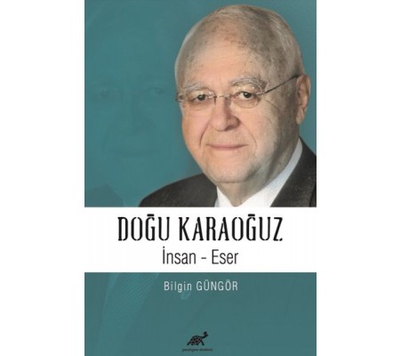 Doğu Karaoğuz İnsan - Eser Doğu Karaoğuz İnsan - Eser