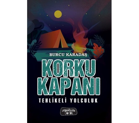 Korku Kapanı-Tehlikeli Yolculuk Korku Kapanı-Tehlikeli Yolculuk