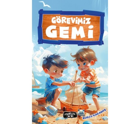 Görevimiz Gemi Görevimiz Gemi