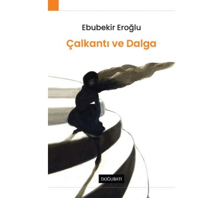 Çalkantı Ve Dalga