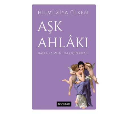 Aşk Ahlakı Aşk Ahlakı