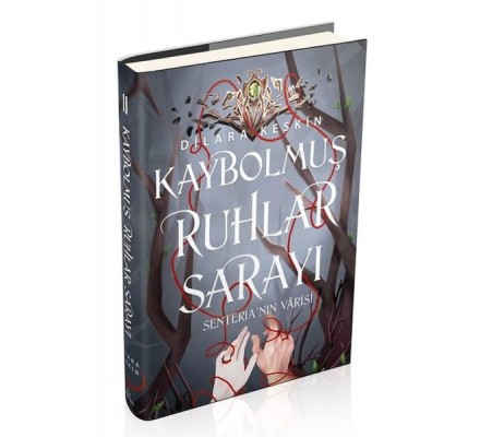 Kaybolmuş Ruhlar Sarayı 2: Senteria'nın Varisi (Ciltli) Kaybolmuş Ruhlar Sarayı 2: Senteria'nın Varisi (Ciltli)