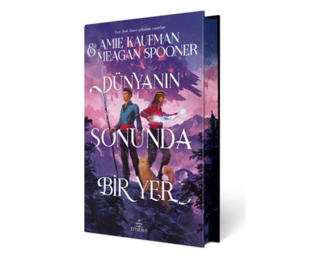 Dünyanın Sonunda Bir Yer (Ciltli- Özel Baskı) Dünyanın Sonunda Bir Yer (Ciltli- Özel Baskı)