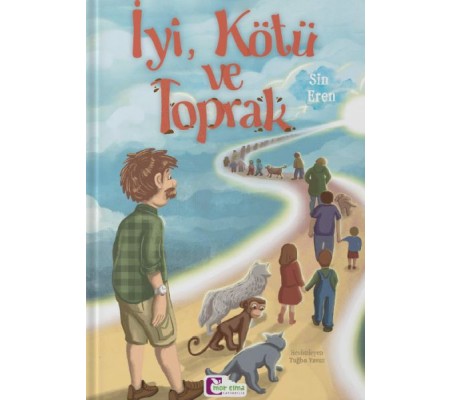 İyi, Kötü ve Toprak