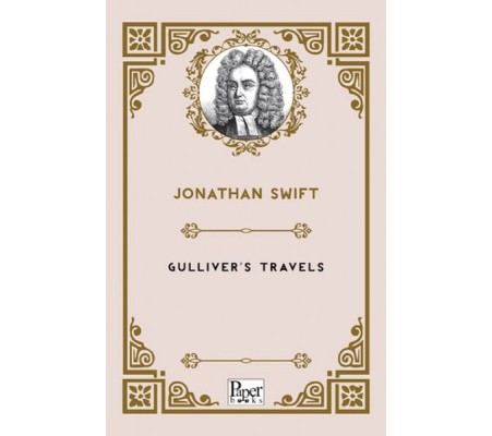 Gulliver’s Travels Gulliver’s Travels