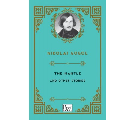 The Mantle and Other Stories The Mantle and Other Stories