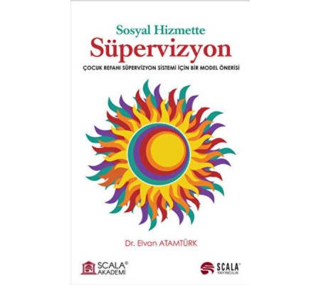 Sosyal Hizmette Süpervizyon Sosyal Hizmette Süpervizyon