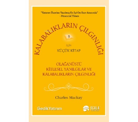 Kalabalıkların Çılgınlığı İçin Küçük Kitap Kalabalıkların Çılgınlığı İçin Küçük Kitap