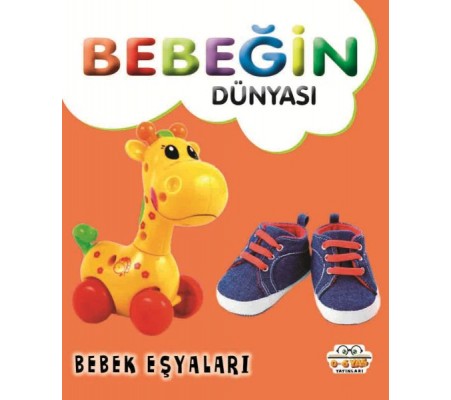 Bebeğin Dünyası Bebek Eşyaları