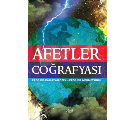 Afetler Coğrafyası Afetler Coğrafyası