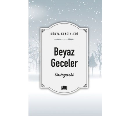 Beyaz Geceler Beyaz Geceler