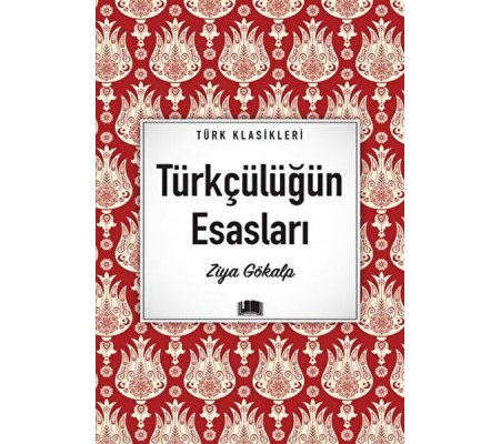 Türkçülüğün Esasları