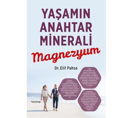 Yaşamın Anahtar Minerali Magnezyum Yaşamın Anahtar Minerali Magnezyum