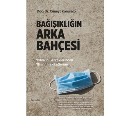Bağışıklığın Arka Bahçesi Bağışıklığın Arka Bahçesi