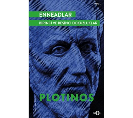 Enneadlar - Birinci ve Beşinci Dokuzluklar Enneadlar - Birinci ve Beşinci Dokuzluklar