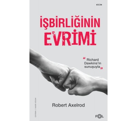 İşbirliğinin Evrimi İşbirliğinin Evrimi
