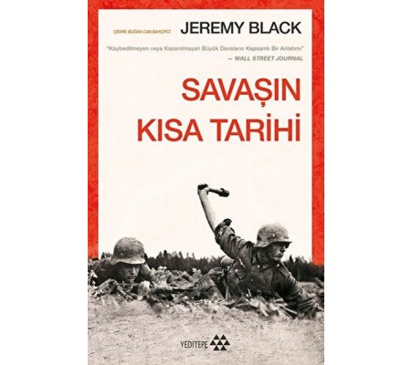 Savaşın Kısa Tarihi Savaşın Kısa Tarihi