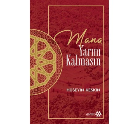 Mana Yarım Kalmasın Mana Yarım Kalmasın