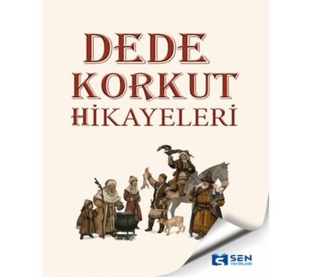 Dede Korkut Hikayeleri Dede Korkut Hikayeleri