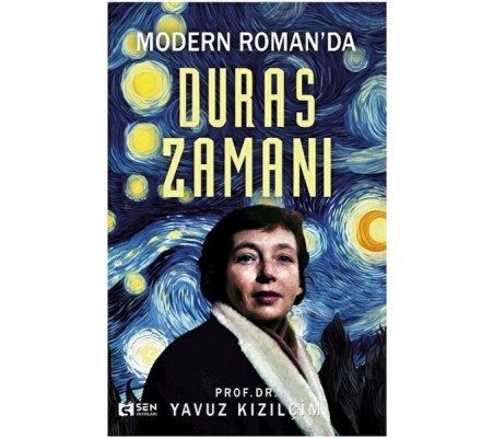 Modern Romanda Duras Zamanı Modern Romanda Duras Zamanı