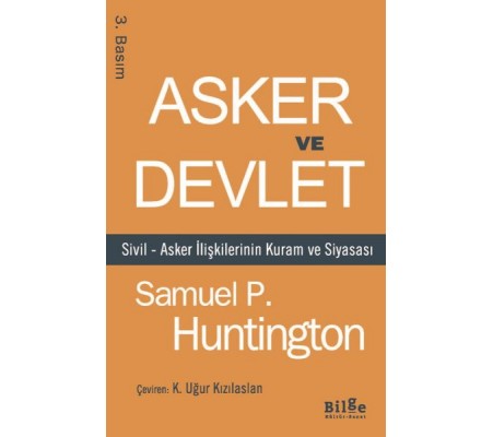 Asker ve Devlet Asker ve Devlet