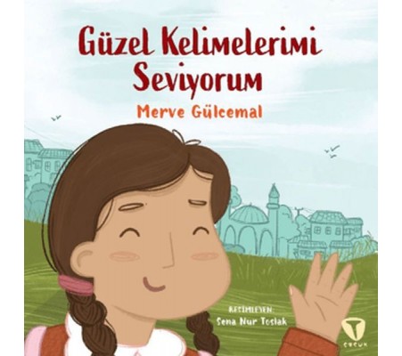 Güzel Kelimelerimi Seviyorum