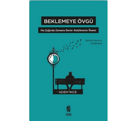 Beklemeye Övgü