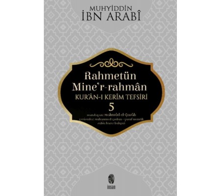 Rahmetün Mine'r-Rahman - (Kur'an-ı Kerim Tefsiri 5)