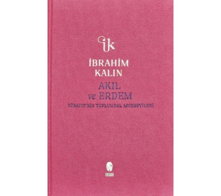 Akıl ve Erdem (Bez Ciltli)