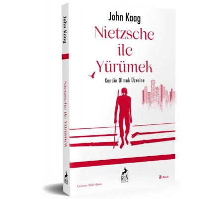 Nietzsche İle Yürümek Nietzsche İle Yürümek