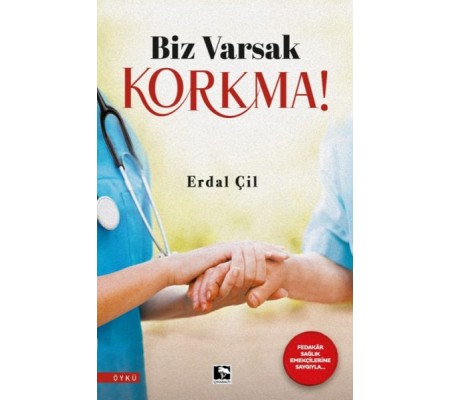 Biz Varsak Korkma! Biz Varsak Korkma!