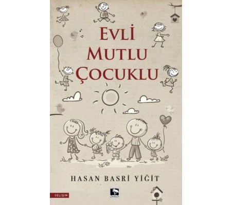 Evli Mutlu Çocuklu Evli Mutlu Çocuklu