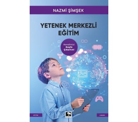 Yetenek Merkezli Eğitim Yetenek Merkezli Eğitim