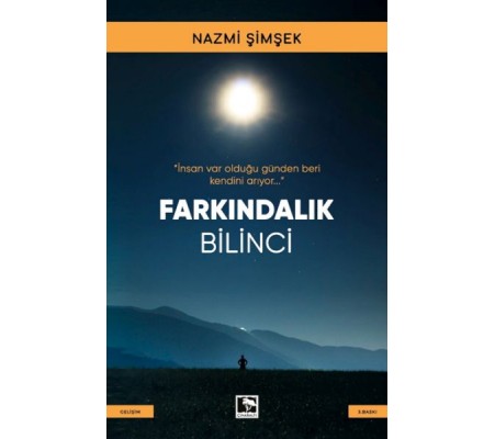 Farkındalık Bilinci Farkındalık Bilinci