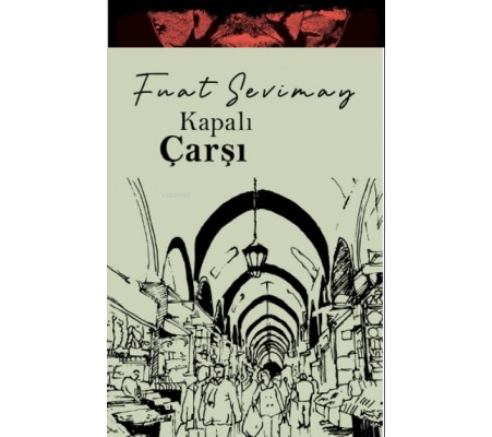 Kapalıçarşı Kapalıçarşı