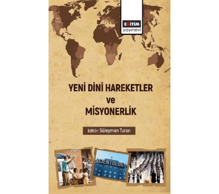 Yeni Dini Hareketler Ve Misyonerlik Yeni Dini Hareketler Ve Misyonerlik