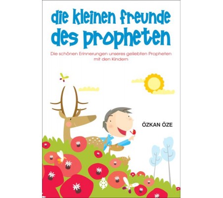 Die Kleinen Freunde Des Propheten