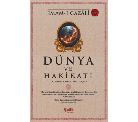 Dünya ve Hakikati Dünya ve Hakikati
