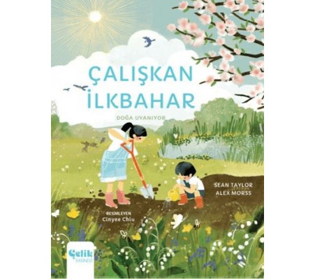 Çalışkan İlkbahar - Doğa Uyanıyor Çalışkan İlkbahar - Doğa Uyanıyor