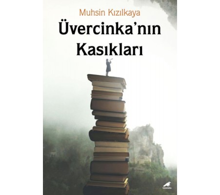 Üvercinka’nın Kasıkları Üvercinka’nın Kasıkları