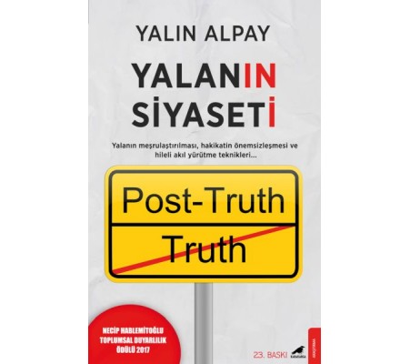 Yalanın Siyaseti Yalanın Siyaseti